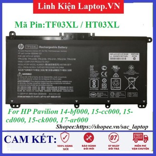 Pin Laptop HP TF03XL HT03XL (ZIN) Pavilion 14-bf, 14-CK 15-cc, 15-cd, 15-ck,15-DA 15-DB 17-ar 14-BF000