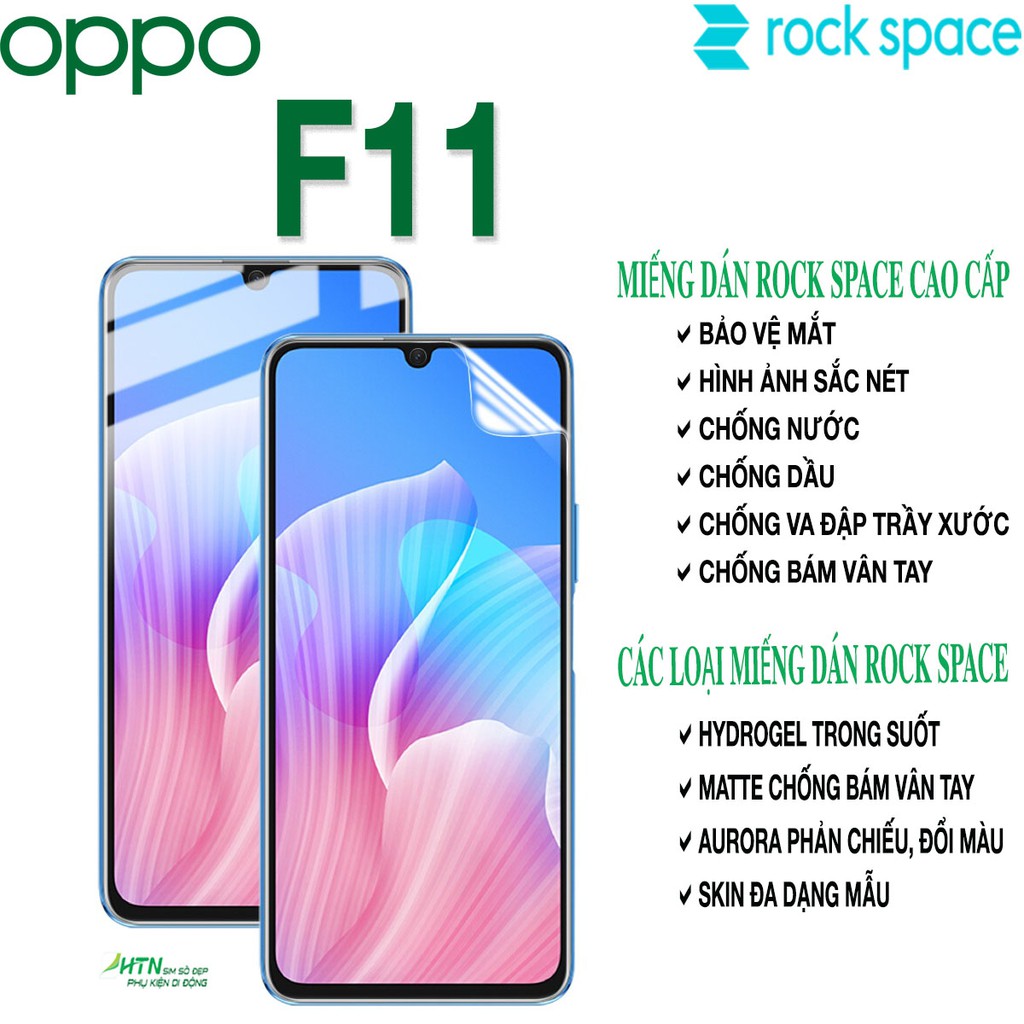 Miếng dán PPF Oppo F11 cao cấp rock space dán màn hình/ mặt sau lưng full bảo vệ mắt, tự phục hồi vết xước,...