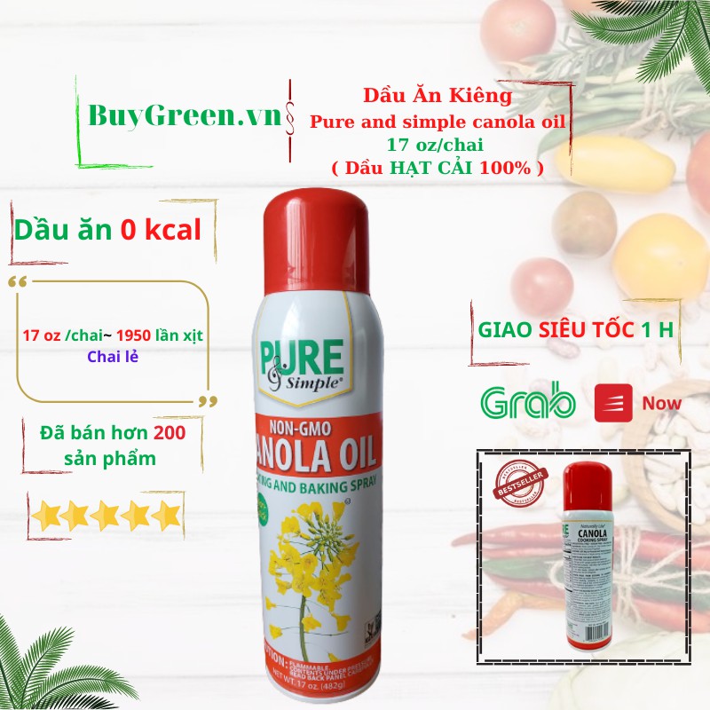 ✅CHÍNH HÃNG ✅17 oz/CHAI (1950 lần xịt) DẦU ĂN KIÊNG Pure and simple canola oil 0 calories - dầu xịt ăn kiêng , làm bánh