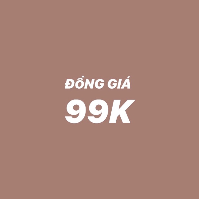 Quần đồng giá 99K LOCAL BRAND