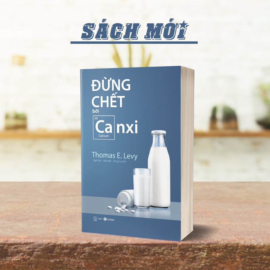 Sách - Đừng Chết Bởi Canxi