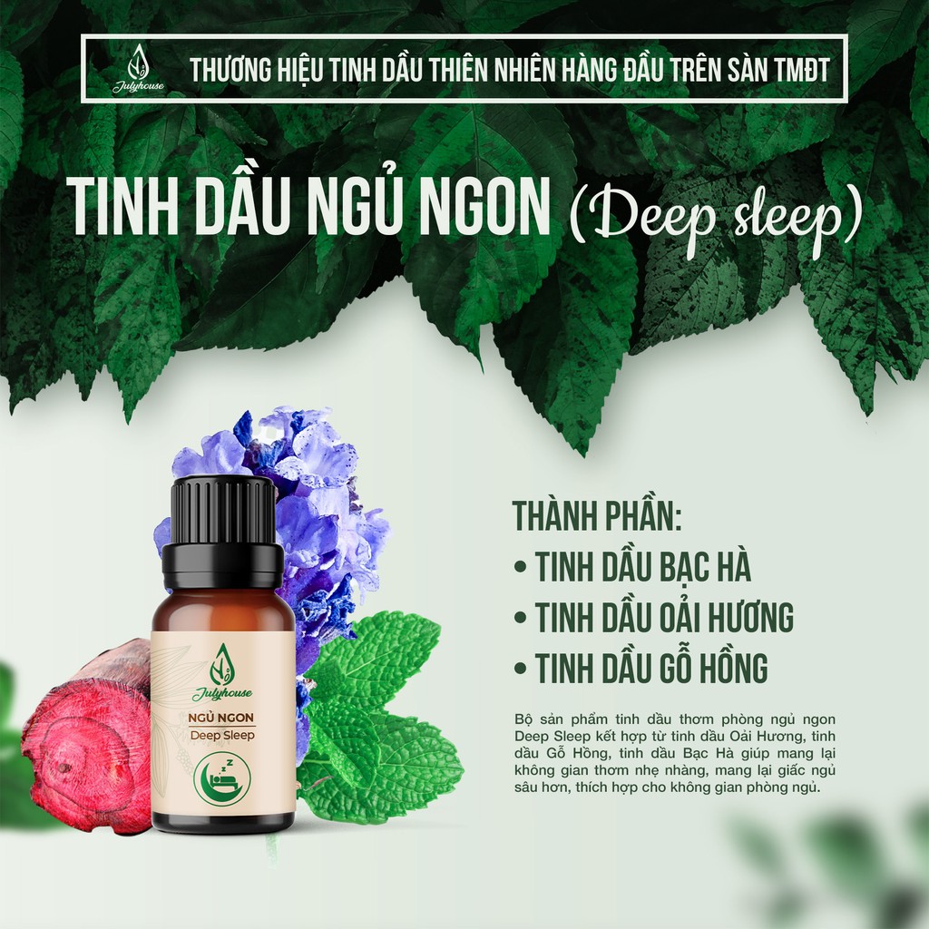 [Mã LIFEM1 giảm 50k đơn 99k] Tinh dầu ngủ ngon Deep Sleep 10ml JULYHOUSE kết hợp tinh dầu Bạc Hà, Oải Hương và Gỗ Hồng