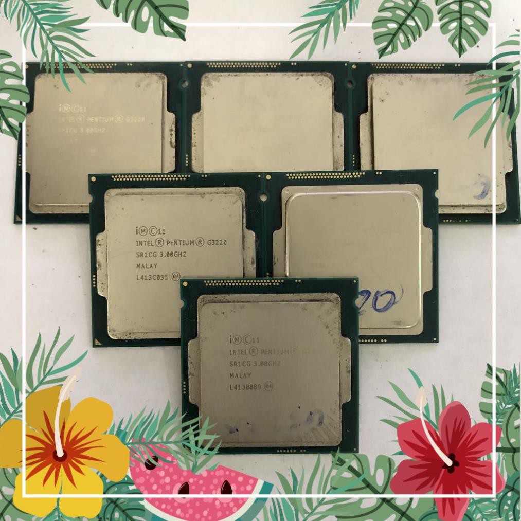 CPU socket 1150, g1840, g3220, g3240, g3250, g3260, g3420, g3440, g3450, g3460 chạy main H81, B85