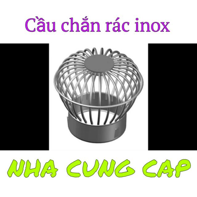 CẦU CHẶN RÁC INOX