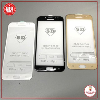 Kính Cường Lực Full Màn 5D Cho Samsung J7 Pro Cao Cấp [Good]