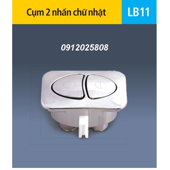 LB11 - cụm 2 nhấn chữ nhật két nước bồn cầu