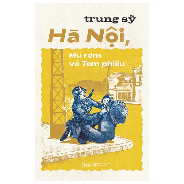 Sách - Hà Nội, Mũ Rơm Và Tem Phiếu