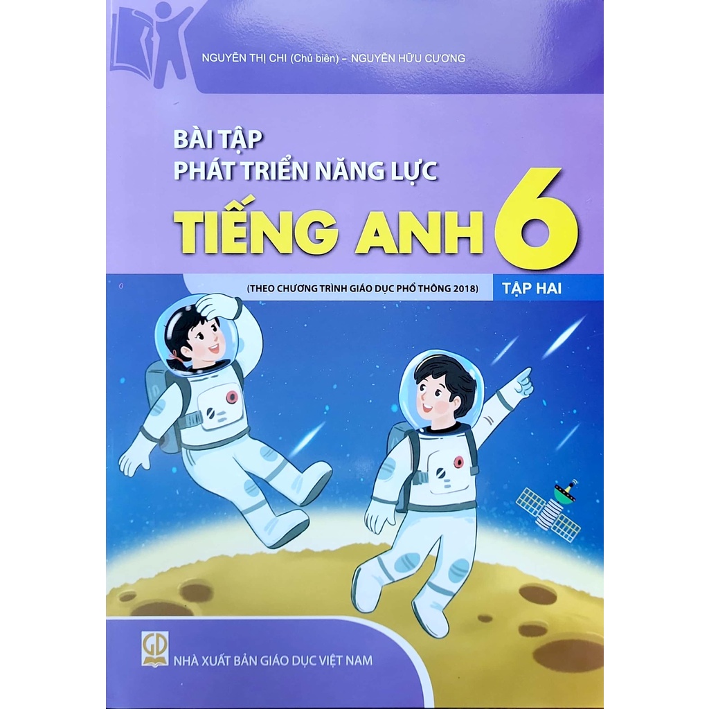 Sách - Bài tập phát triển năng lực Tiếng Anh 6  - Nguyễn Thị Chi