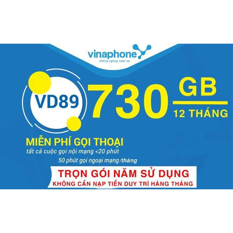 MIỄN PHÍ 12THÁNG- SIM VINAPHONE VD149 KM 4GB/NGÀY VÀ VD89 KM 2GB/NGÀY 1 NĂM KHÔNG NẠP TIỀN