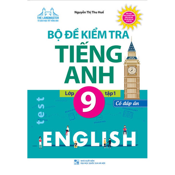 Sách - Bộ đề kiểm tra tiếng Anh lớp 9 tập 1 - Có đáp án