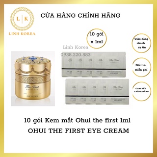 combo 10 gói Kem mắt cao cấp nhất của Ohui the first - OHUI THE FIRST EYE CREAM 1ml
