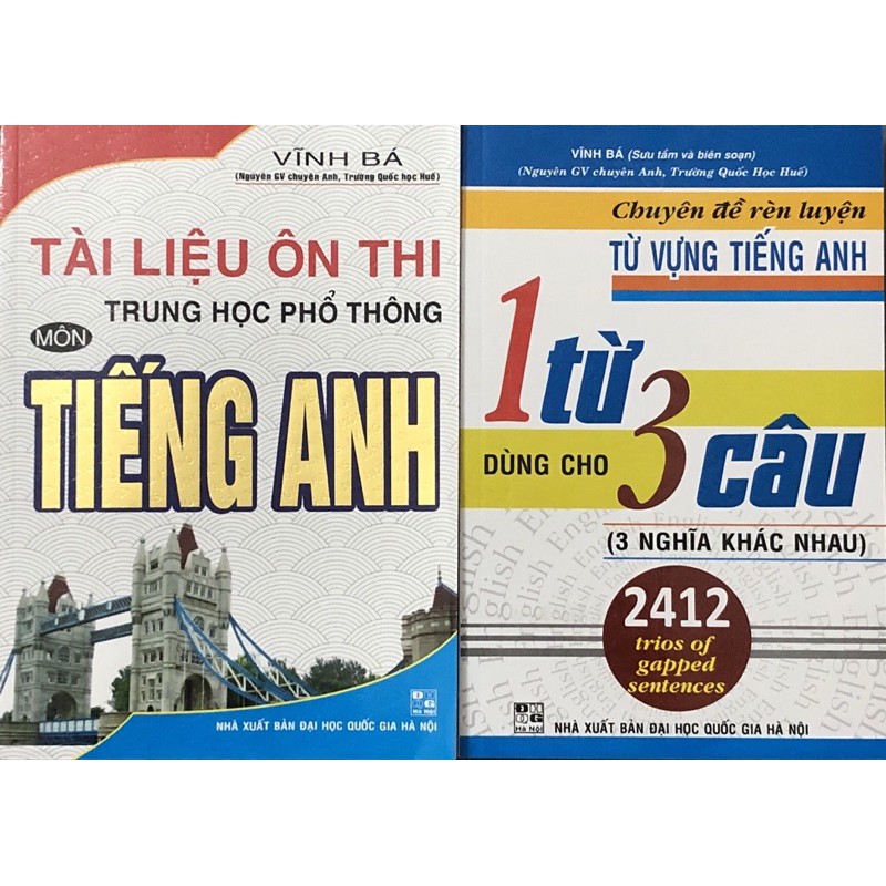Sách -  Tài Liệu Ôn Thi THPT Môn Tiếng Anh + Chuyên Đề Rèn Luyện Từ Vựng Tiếng Anh 1 Từ Dùng Cho 3 Câu