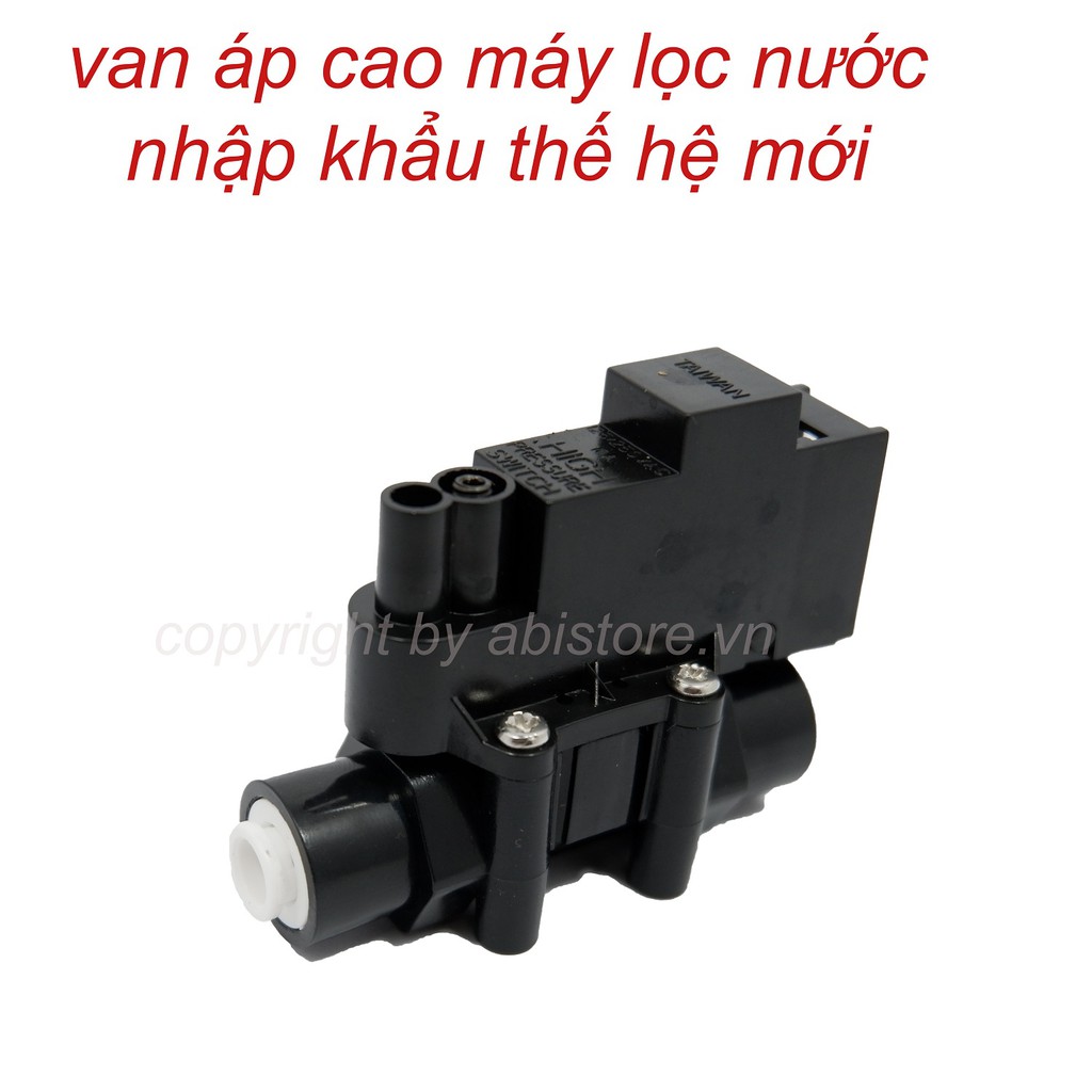 VAN ÁP CAO MÁY LỌC NƯỚC RO NHẬP KHẨU THẾ HỆ MỚI