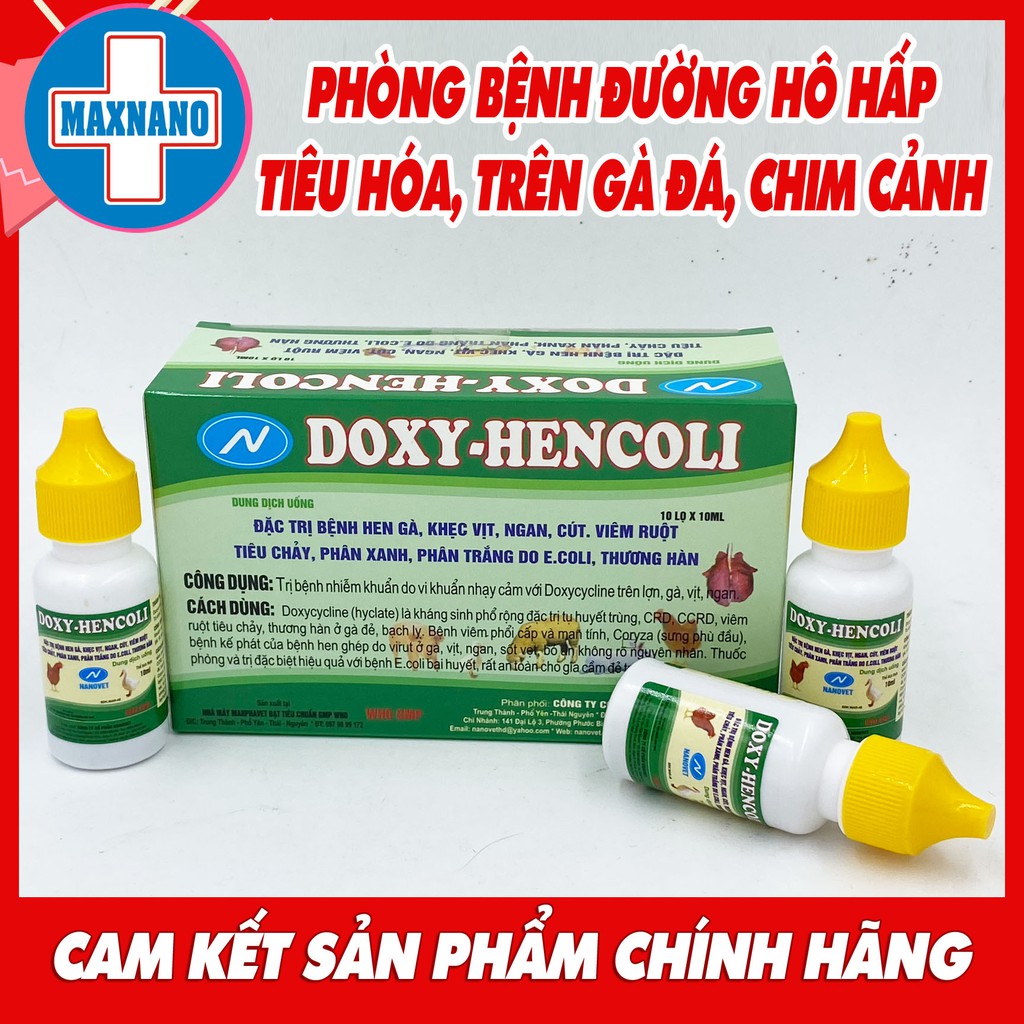 DOXY HENCOLI 10ml x 10 lọ Phòng bệnh đường hô hấp, tiêu hóa trên gà, vịt, ngan, cút, chim cảnh, gà đá