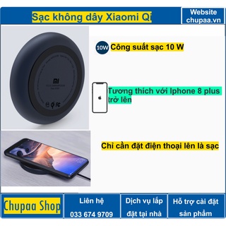 Sạc Không Dây Xiaomi Mi Wireless Charging Pad 10W (phù hợp với Iphone 8 Plus trở lên)