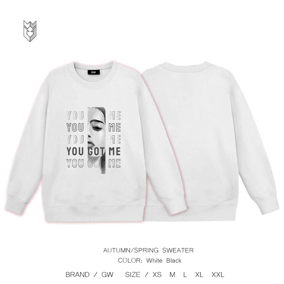 Áo Sweater nam nữ , áo hoodie nỉ nam nữ form rộng unisex GW - You Get Me áo vải da cá dài tay | BigBuy360 - bigbuy360.vn