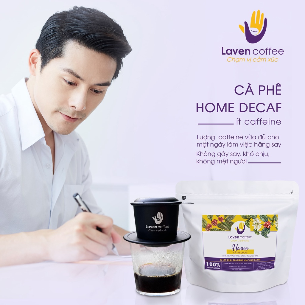 Cà phê Decaf HOME cao cấp tách Caffeine - Laven Coffee Không Gây Say, Khó Chịu, Mất Ngủ | BigBuy360 - bigbuy360.vn