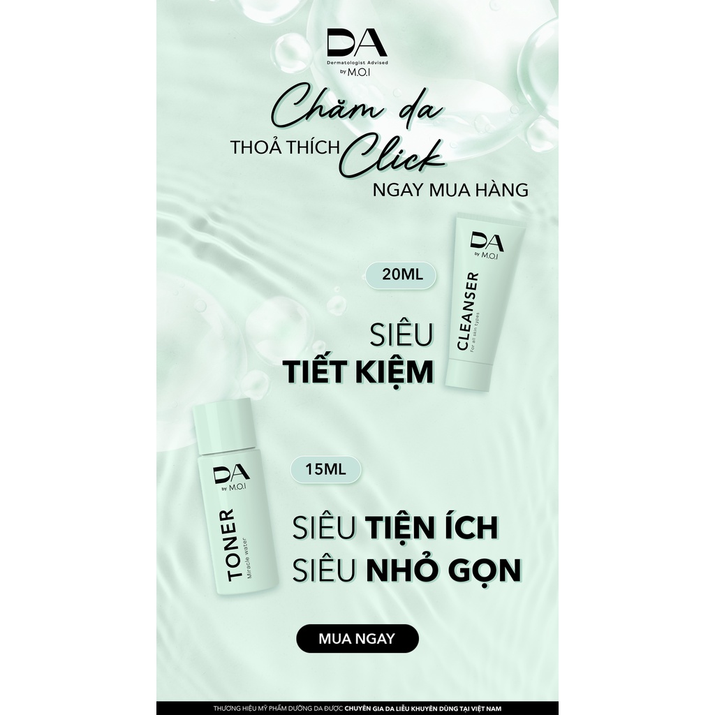 Combo Sữa rửa mặt 20 ml và Toner 15ml DA by MOI Cosmetics làm sạch, dưỡng ẩm cho da
