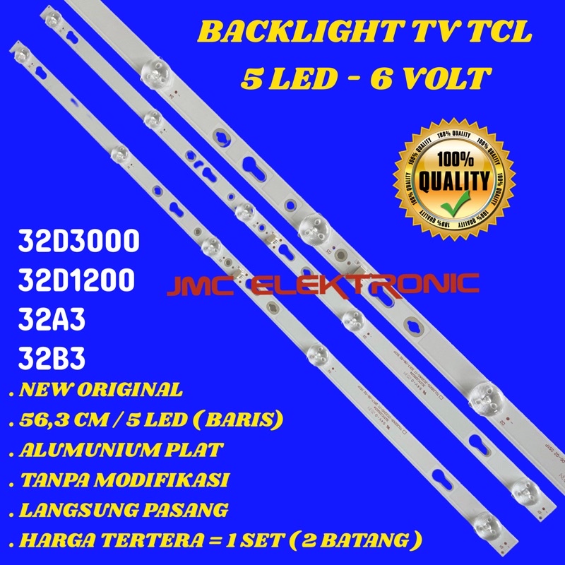 Đèn nền 32B3 32A3 32D1200 32D3000 TV TCL 32 INCH BL TCL 32 INCH 5K 6V LED