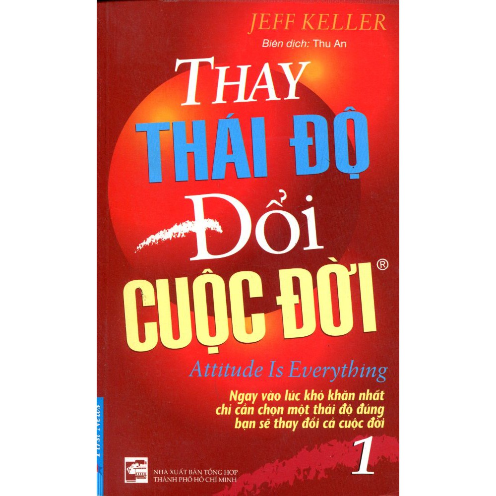 Sách - Combo Thay thái độ đổi cuộc đời tập 1 + Tập 2 + Tập 3 - FirstNews