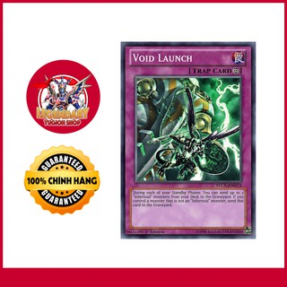 [JP][Thẻ Bài Yugioh Chính Hãng] Void Launch