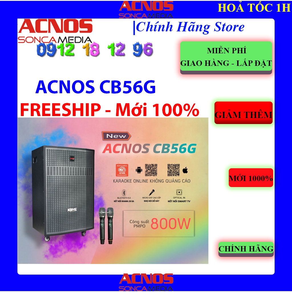 Loa Karaoke Acnos ACNOS CB56G - 800W - Hàng chính hãng