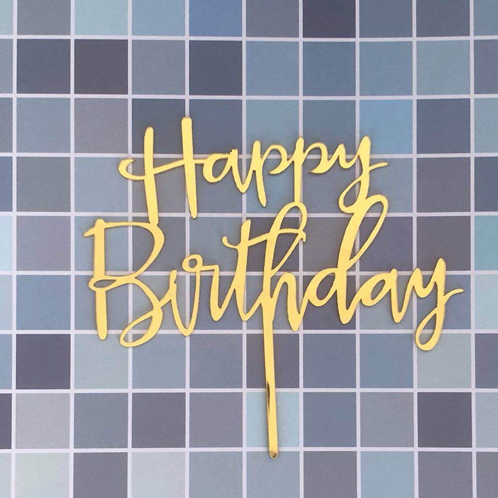 1 Que Cắm Chữ Happy Birthday Trang Trí Bánh Kem Bằng Acrylic Màu Vàng Hồng