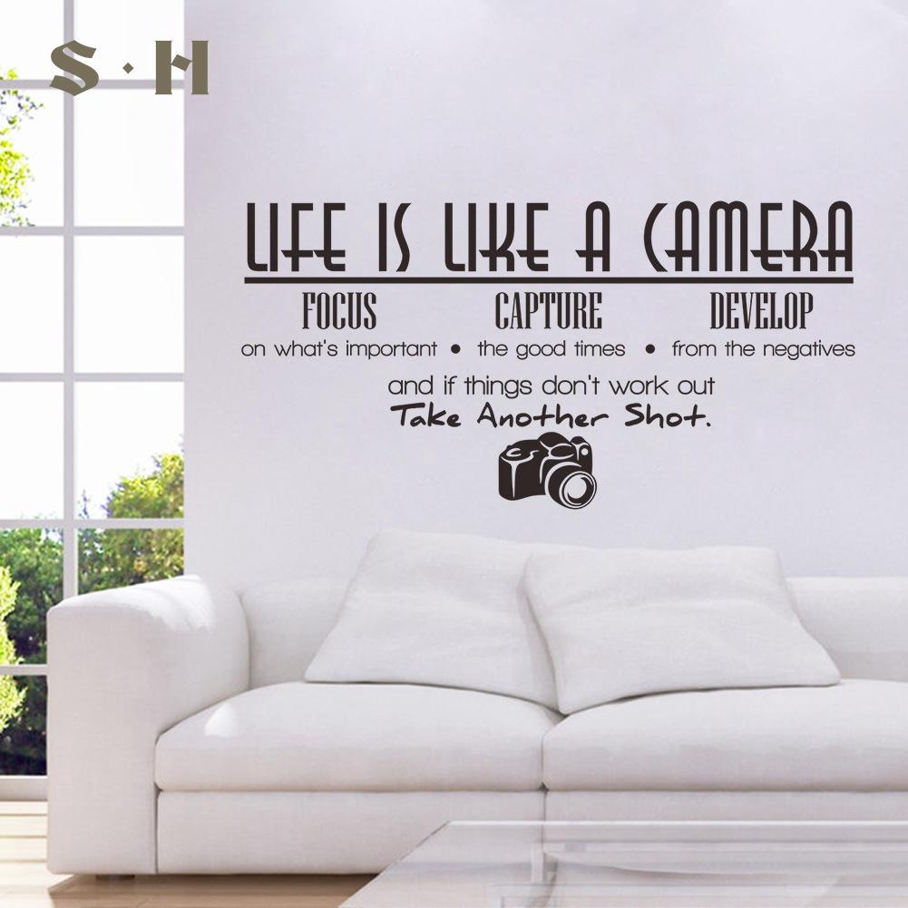 Decal Dán Tường Life Is Like A Camera
