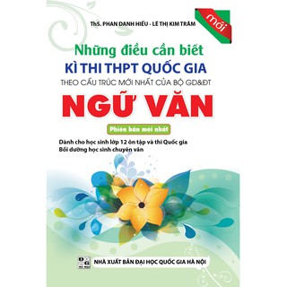 Những Điều Cần Biết Kì Thi THPT Quốc Gia - Ngữ Văn