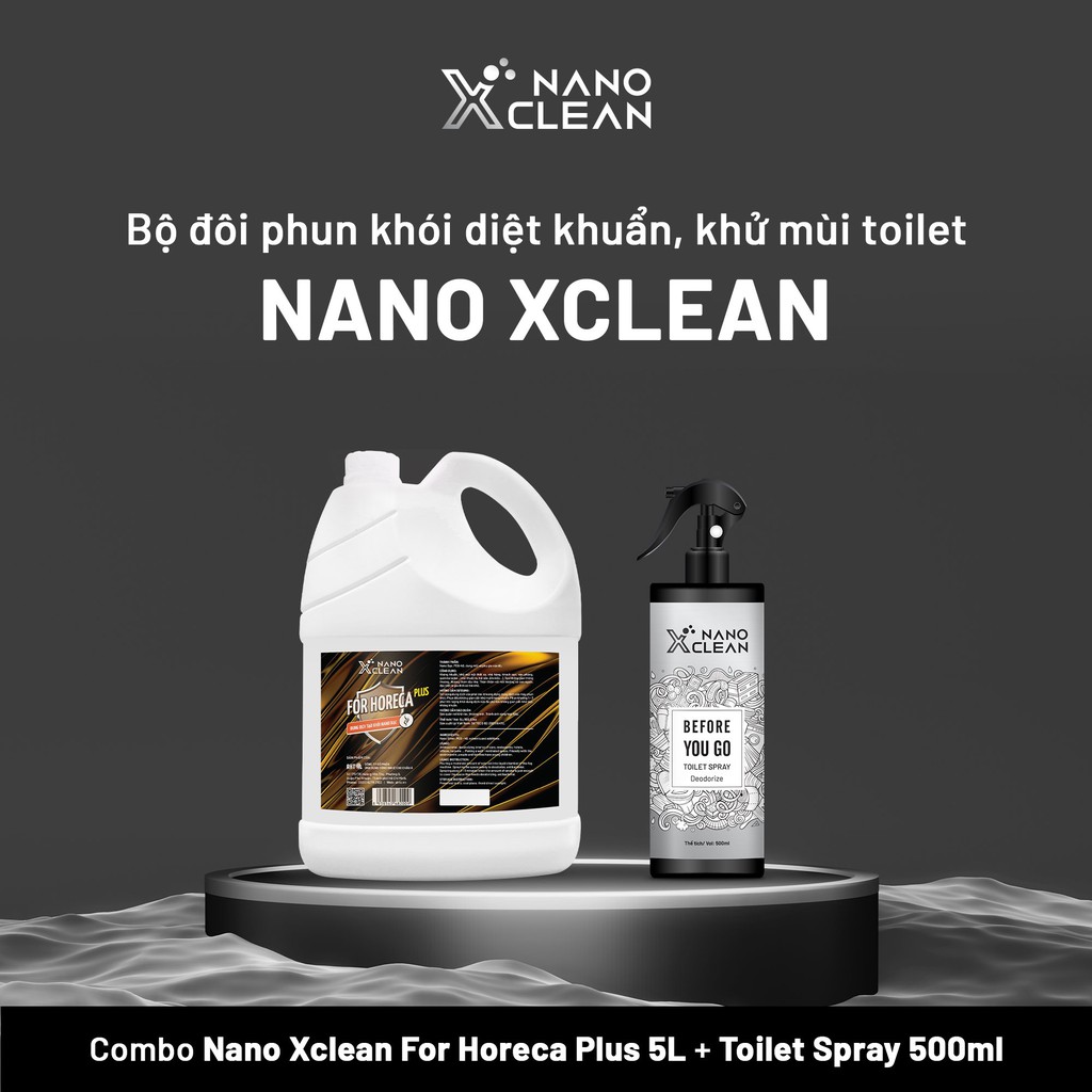 PLUS-DUNG DỊCH NANO BẠC TẠO KHÓI PHUN KHÓI NANO XCLEAN FOR HORECA DIỆT KHUẨN KHỬ KHUẨN KHÁNG KHUẨN+XPURE AHT CORP (AHTC)