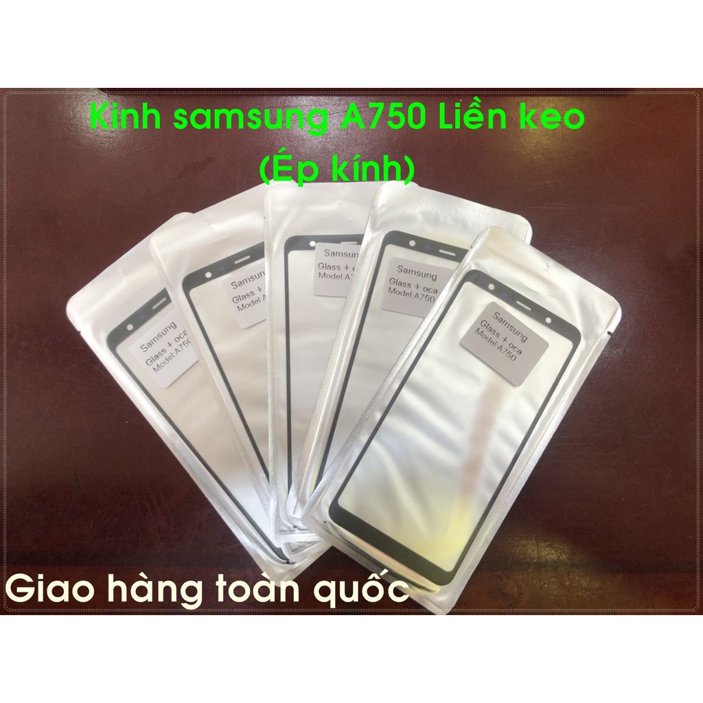 Kính Samsung A750 liền keo