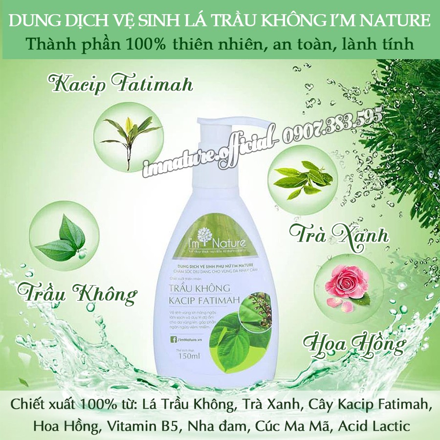 Dung Dịch Vệ Sinh Phụ Nữ Trầu Không I'm Nature 150ml Chính Hãng