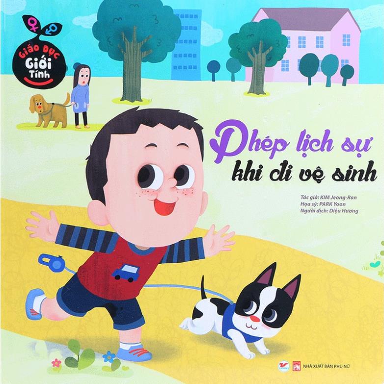 Sách - Giáo Dục Giới Tính - Phép Lịch Sự Khi Đi Vệ Sinh (Tái bản) - Tân Việt