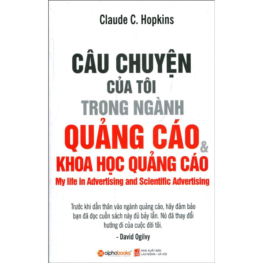 Sách - Câu Chuyện Của Tôi Trong Ngành Quảng Cáo Và Khoa Học Quảng Cáo