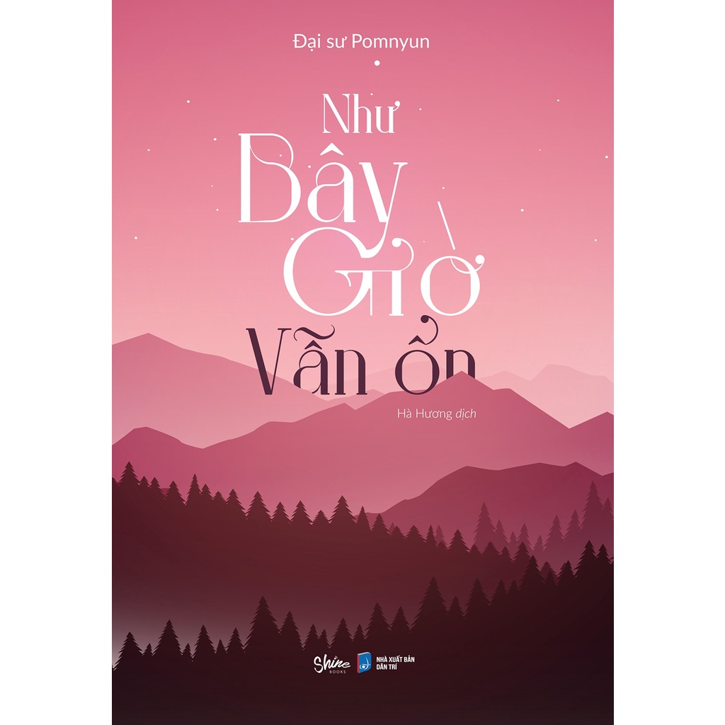 Sách Như Bây Giờ Vẫn Ổn