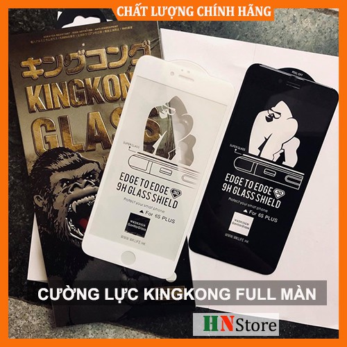⚡Chính Hãng⚡ Kính Cường Lực KINGKONG Full Màn Hình Cho IPhone 6 Plus 7 8 X XS Max 11 12 13 Pro max