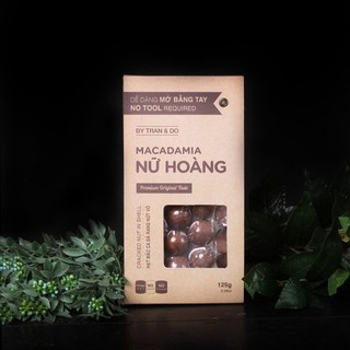 Macadamia Nữ Hoàng 125g (dễ dàng mở bằng tay)