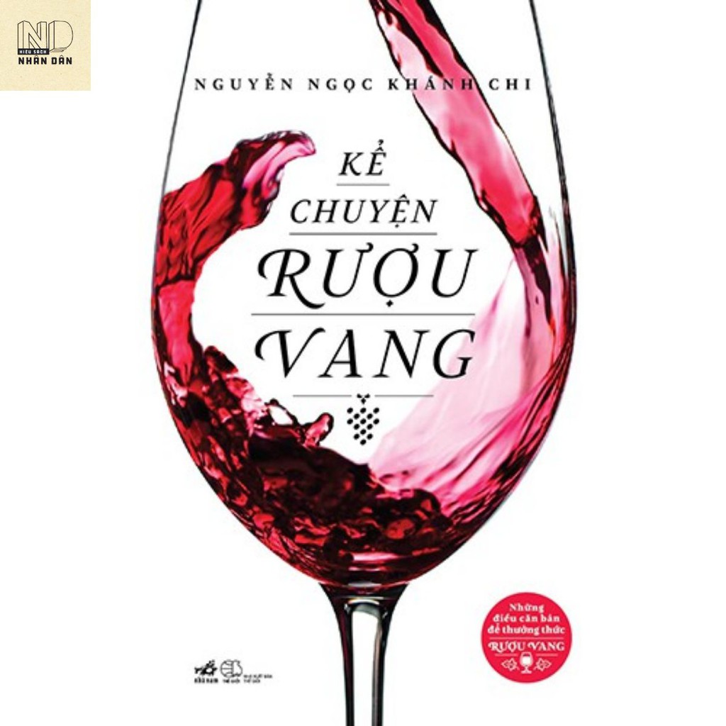 Sách - Kể Chuyện Rượu Vang | BigBuy360 - bigbuy360.vn