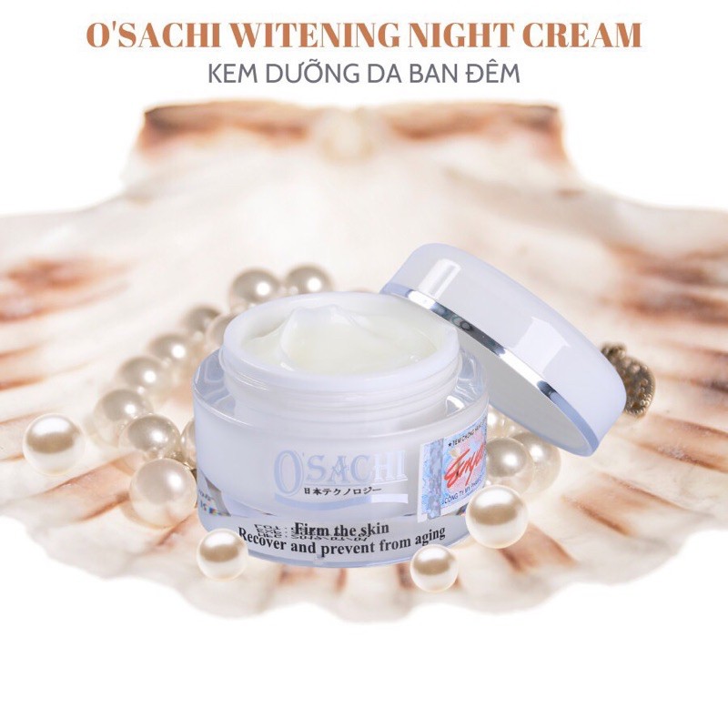 KEM OSACHI DƯỠNG TRẮNG DA BAN ĐÊM 30g