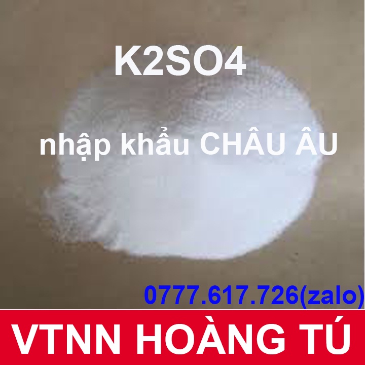 Phân bón Kali Sunfat  K2SO4 nhập khẩu  tăng kích cỡ củ quả, tăng độ ngọt và hương vị
