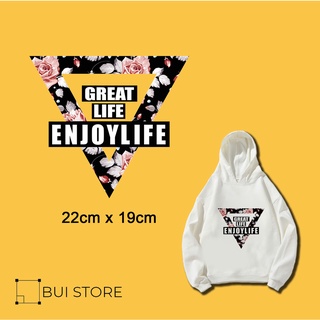Miếng ủi truyền nhiệt offset dán quần áo hình GREAT LIFE ENJOYLIFE