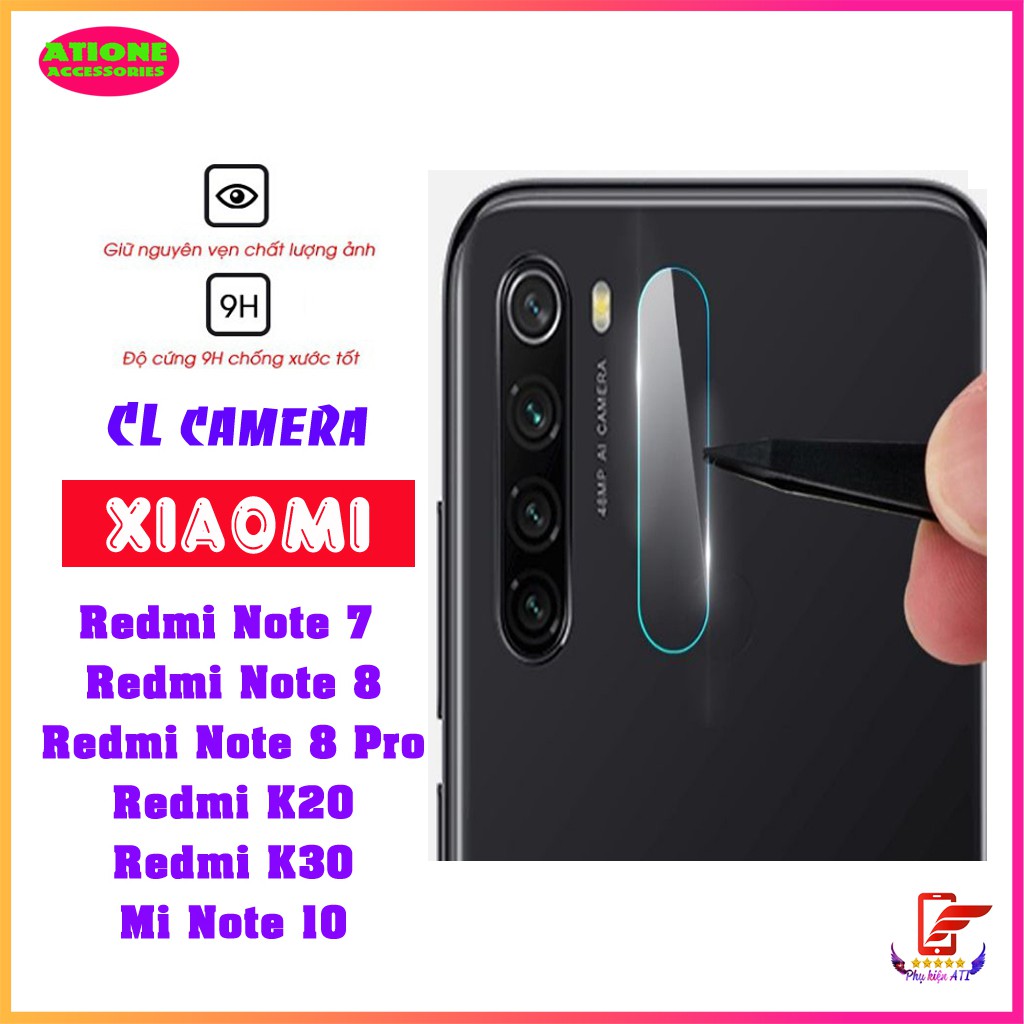 Kính cường lực Camera Xiaomi Redmi Note 7/ Note 7 Pro/ Redmi Note 8/ Note 8 Pro/ Redmi K20/ Redmi K30/ Mi Note 10