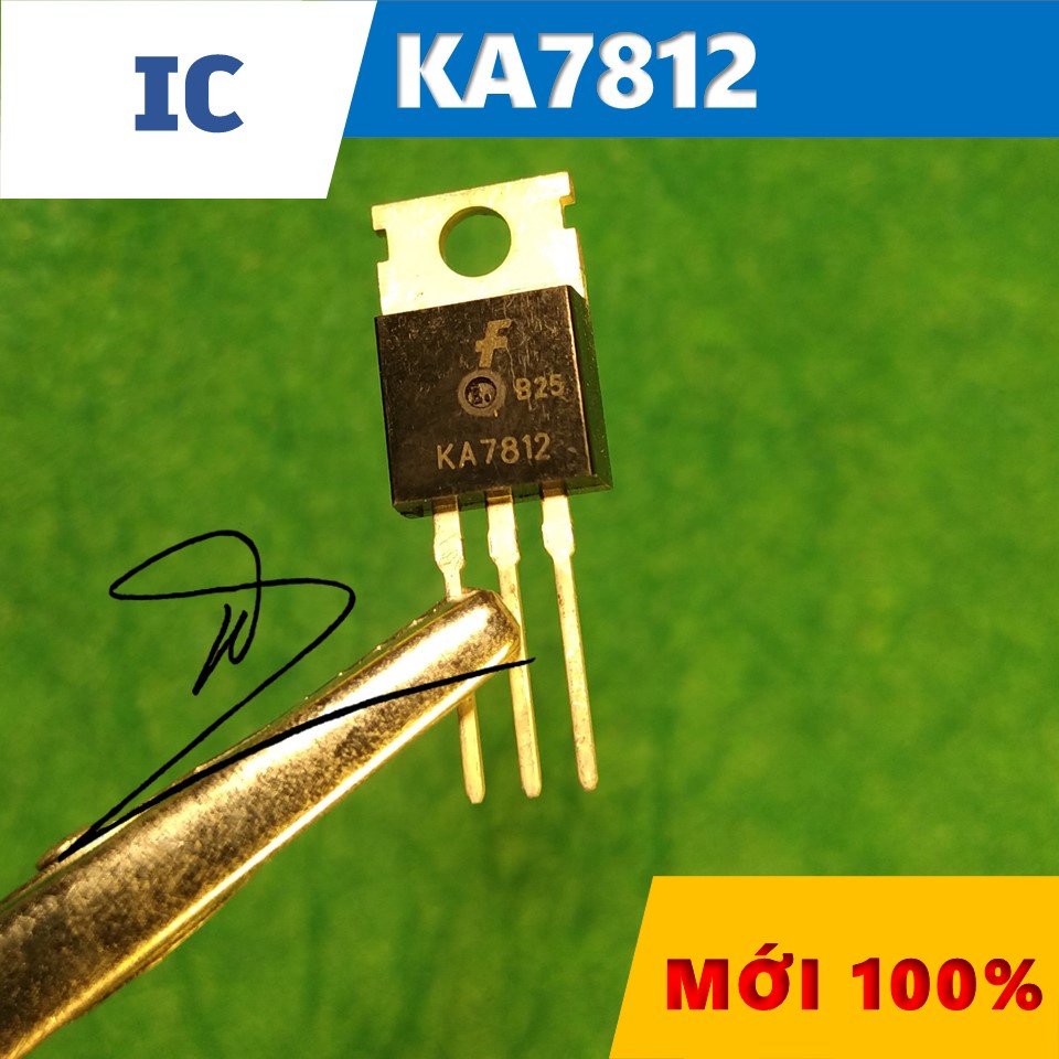 IC ổn áp KA7812 TO-220 Mới 100% / 35V/12V/2.2A