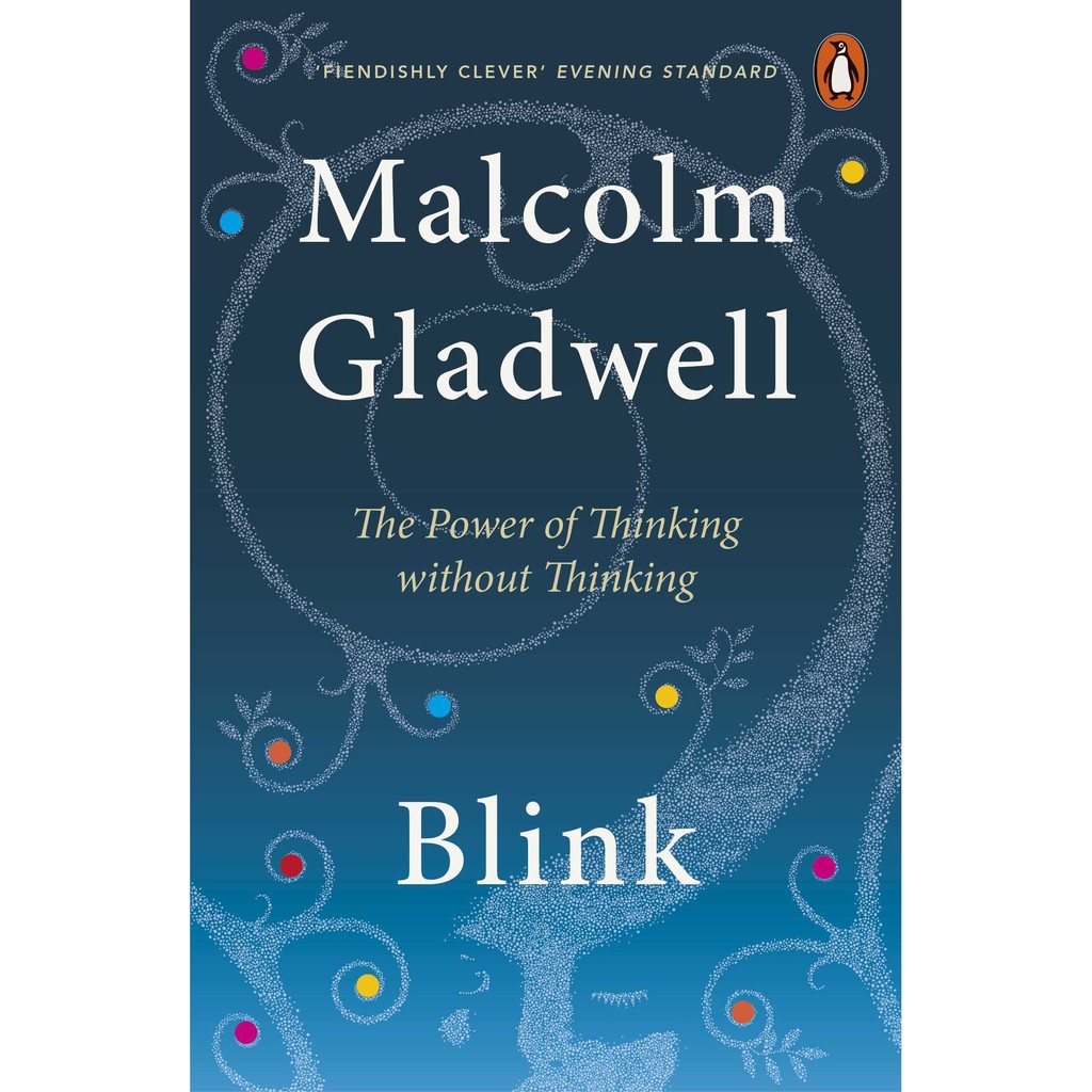 Sách Ngoại văn: Blink - The Power Of Thinking Without Thinking