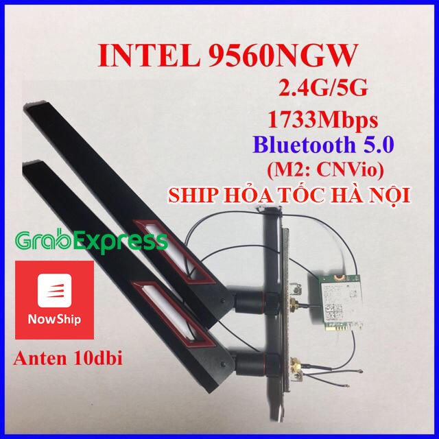 Card wifi intel 9560NGW cnvi bluetooth 5.0 - Wifi 9560AC dành cho máy tính bàn