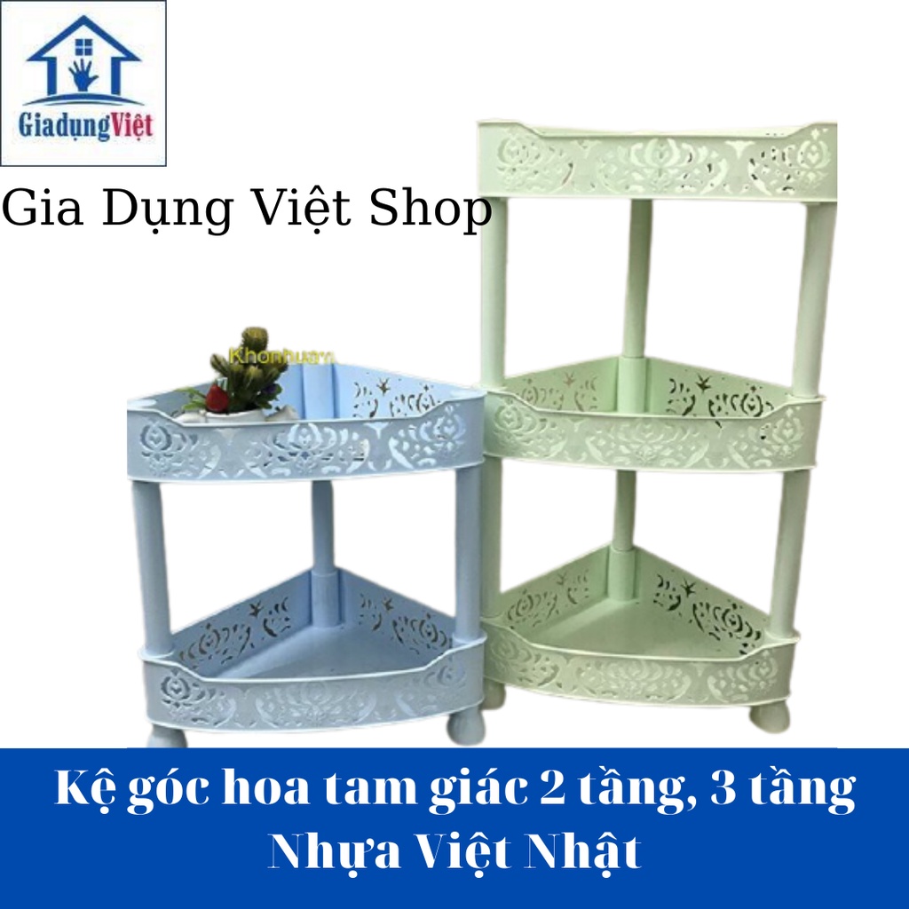 Kệ góc hoa tam giác 2 tầng, 3 tầng Việt Nhật – Kệ để đồ phòng tắm, nhà bếp đa năng hàng đẹp nhựa dầy dặn chắc chắn