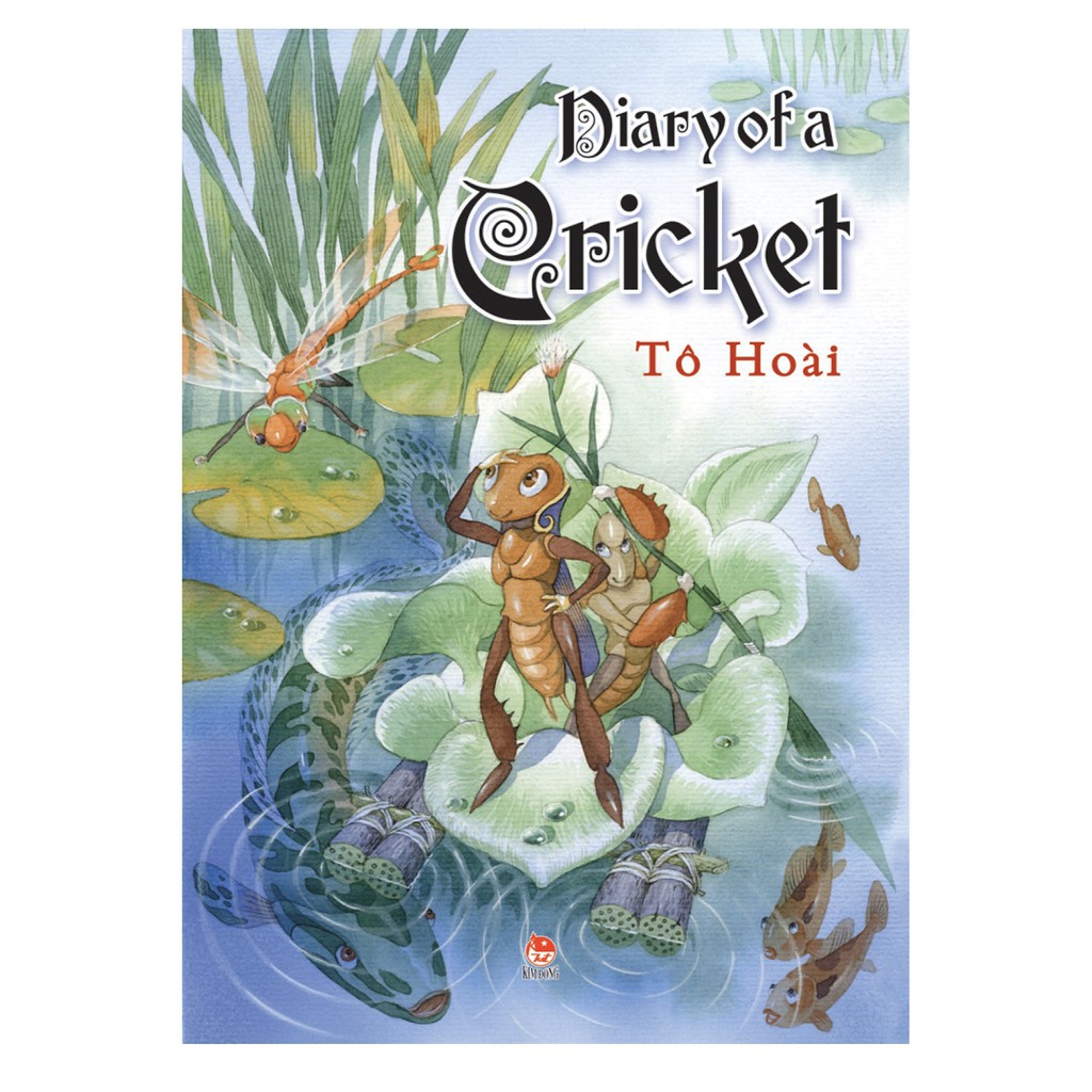 Sách- Dế Mèn Phiêu Lưu Ký - Diary of a Cricket (Bản Tiếng Anh - Tạ Huy Long Minh Họa)