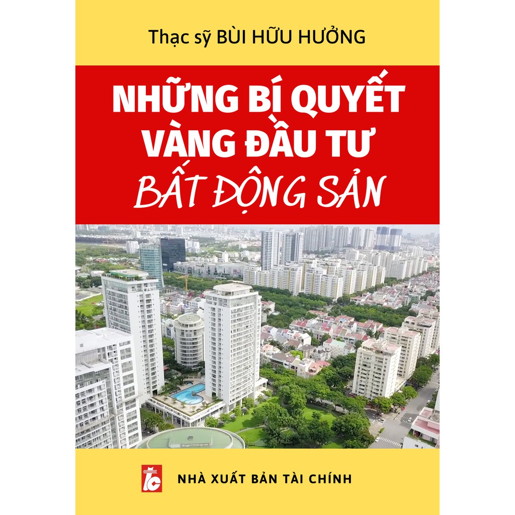 Sách - Những Bí Quyết Vàng Đầu Tư Bất Động Sản