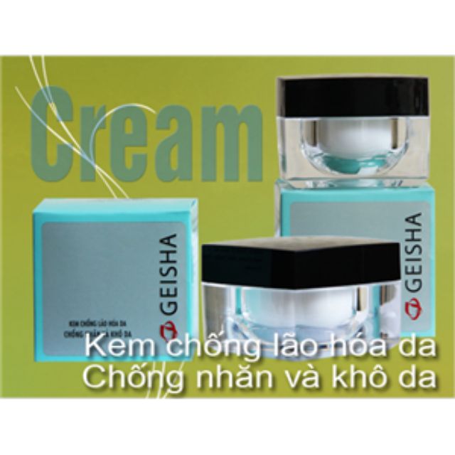 KEM GEISHA CHỐNG NHĂN CHỐNG LÃO HOÁ VÀ KHÔ DA HŨ 15G