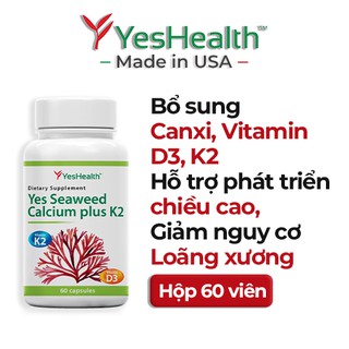 [TPCN Nhập Khẩu] Viên Uống Bổ Sung Canxi, Vitamin D3 Và K2 Bảo Vệ Sức Khỏe Yes Seaweed Calcium Plus K2 - Hộp 60 Viên Nan